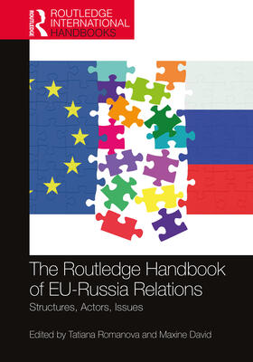 Romanova / David |  The Routledge Handbook of EU-Russia Relations | Buch |  Sack Fachmedien