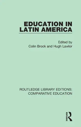 Brock / Lawlor |  Education in Latin America | Buch |  Sack Fachmedien