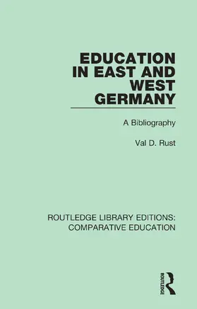 Rust |  Education in East and West Germany | Buch |  Sack Fachmedien