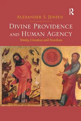 Jensen |  Divine Providence and Human Agency | Buch |  Sack Fachmedien