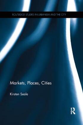 Seale |  Markets, Places, Cities | Buch |  Sack Fachmedien