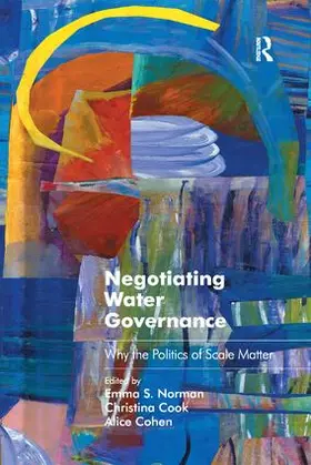 Norman / Cook |  Negotiating Water Governance | Buch |  Sack Fachmedien