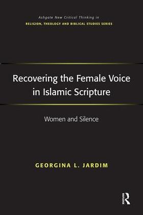 Jardim |  Recovering the Female Voice in Islamic Scripture | Buch |  Sack Fachmedien