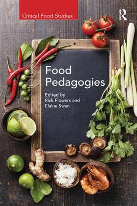 Flowers / Swan |  Food Pedagogies | Buch |  Sack Fachmedien