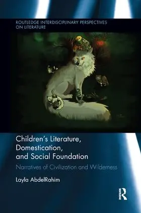 AbdelRahim |  Children's Literature, Domestication, and Social Foundation | Buch |  Sack Fachmedien