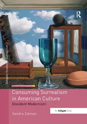 Zalman |  Consuming Surrealism in American Culture | Buch |  Sack Fachmedien