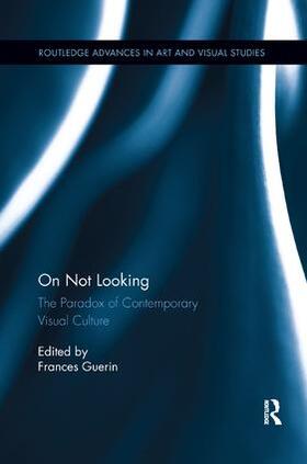 Guerin |  On Not Looking | Buch |  Sack Fachmedien