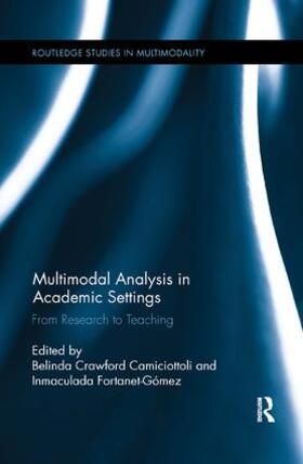 Crawford Camiciottoli / Fortanet-Gómez |  Multimodal Analysis in Academic Settings | Buch |  Sack Fachmedien