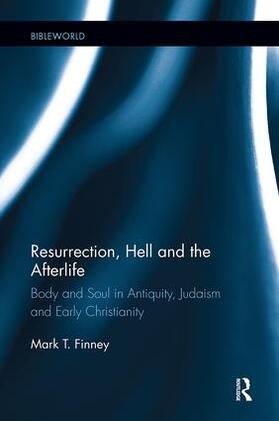 Finney |  Resurrection, Hell and the Afterlife | Buch |  Sack Fachmedien