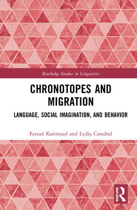 Karimzad / Catedral |  Chronotopes and Migration | Buch |  Sack Fachmedien