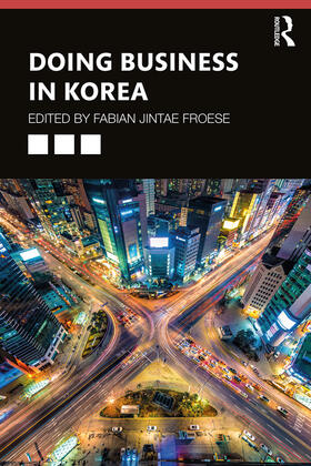 Froese |  Doing Business in Korea | Buch |  Sack Fachmedien