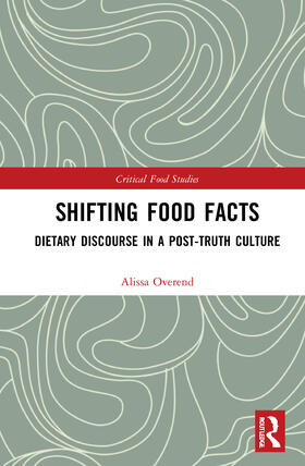 Overend |  Shifting Food Facts | Buch |  Sack Fachmedien