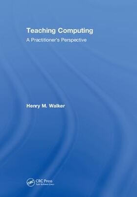 Walker |  Teaching Computing | Buch |  Sack Fachmedien