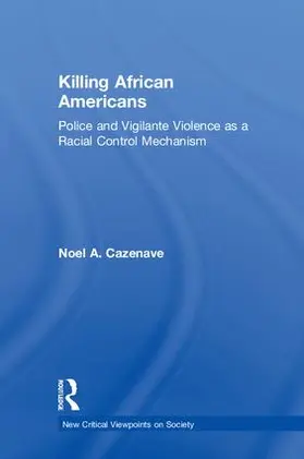 Cazenave |  Killing African Americans | Buch |  Sack Fachmedien