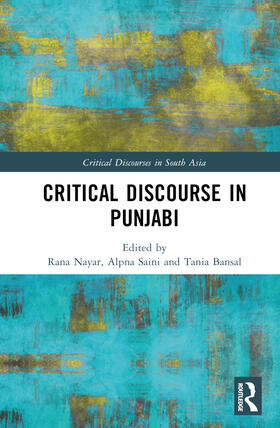 Nayar / Saini / Bansal |  Critical Discourse in Punjabi | Buch |  Sack Fachmedien