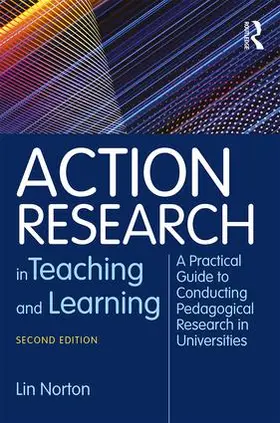 Norton |  Action Research in Teaching and Learning | Buch |  Sack Fachmedien