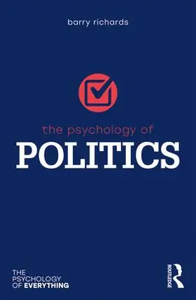 Richards |  The Psychology of Politics | Buch |  Sack Fachmedien