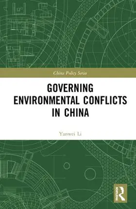 Li |  Governing Environmental Conflicts in China | Buch |  Sack Fachmedien