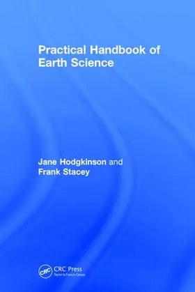 Hodgkinson / Stacey |  Practical Handbook of Earth Science | Buch |  Sack Fachmedien