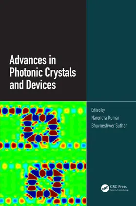 Kumar / Suthar |  Advances in Photonic Crystals and Devices | Buch |  Sack Fachmedien