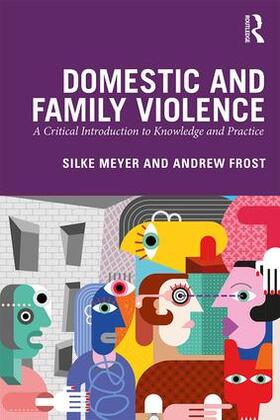 Frost / Meyer |  Domestic and Family Violence | Buch |  Sack Fachmedien