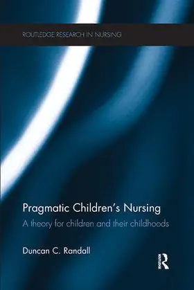 Randall |  Pragmatic Children's Nursing | Buch |  Sack Fachmedien