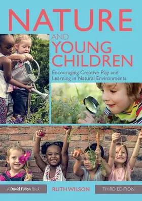 Wilson | Nature and Young Children | Buch | 978-1-138-55334-7 | sack.de