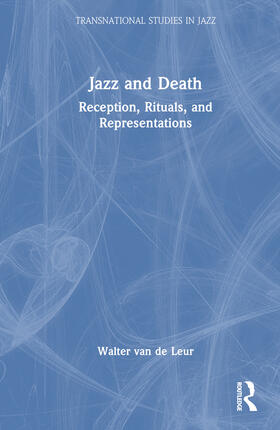 van de Leur |  Jazz and Death | Buch |  Sack Fachmedien