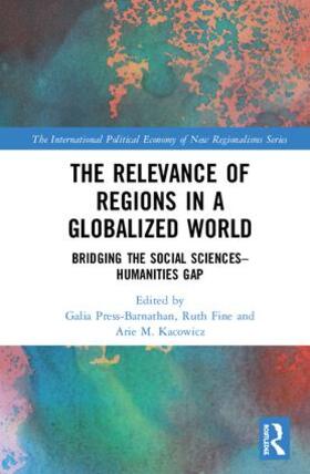 Press-Barnathan / Fine / Kacowicz |  The Relevance of Regions in a Globalized World | Buch |  Sack Fachmedien