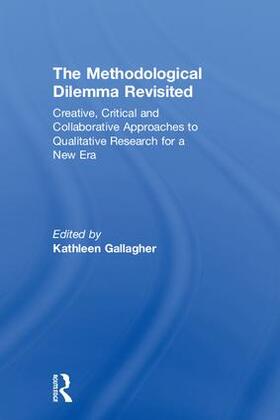 Gallagher |  The Methodological Dilemma Revisited | Buch |  Sack Fachmedien