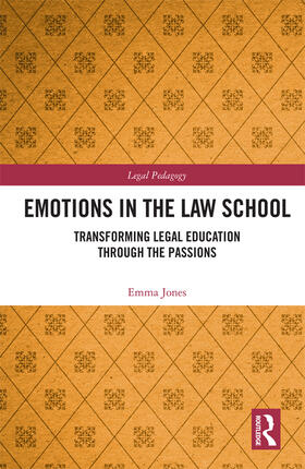 Jones |  Emotions in the Law School | Buch |  Sack Fachmedien