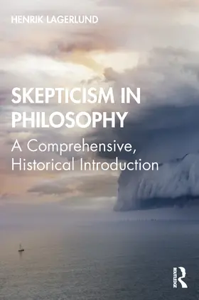 Lagerlund |  Skepticism in Philosophy | Buch |  Sack Fachmedien