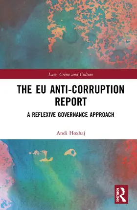 Hoxhaj |  The EU Anti-Corruption Report | Buch |  Sack Fachmedien