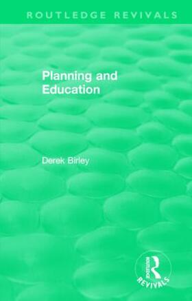 Birley |  : Planning and Education (1972) | Buch |  Sack Fachmedien