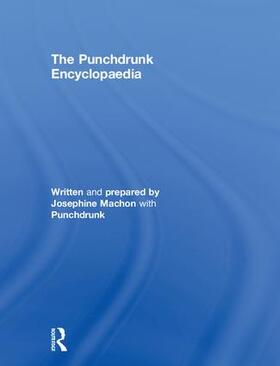 Machon |  The Punchdrunk Encyclopaedia | Buch |  Sack Fachmedien