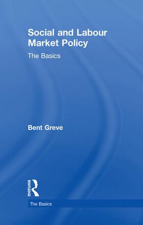 Greve |  Social and Labour Market Policy | Buch |  Sack Fachmedien