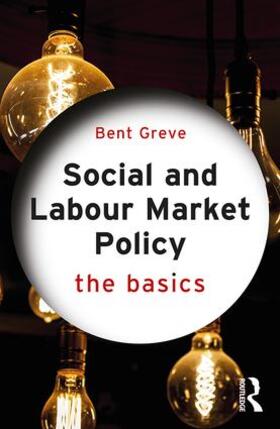 Greve |  Social and Labour Market Policy | Buch |  Sack Fachmedien