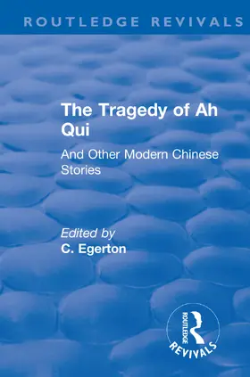 Egerton |  Revival: The Tragedy of Ah Qui (1930) | Buch |  Sack Fachmedien