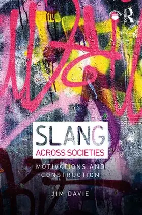 Davie |  Slang across Societies | Buch |  Sack Fachmedien