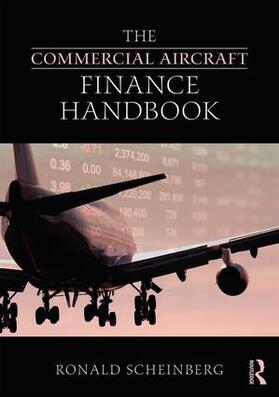 Scheinberg |  The Commercial Aircraft Finance Handbook | Buch |  Sack Fachmedien