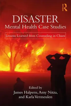 Halpern / Nitza / Vermeulen |  Disaster Mental Health Case Studies | Buch |  Sack Fachmedien