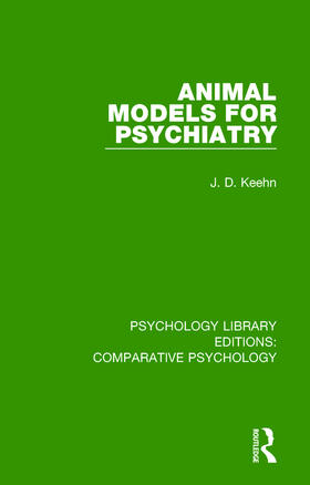 Keehn |  Animal Models for Psychiatry | Buch |  Sack Fachmedien