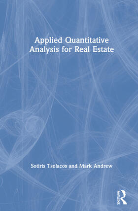 Tsolacos / Andrew |  Applied Quantitative Analysis for Real Estate | Buch |  Sack Fachmedien