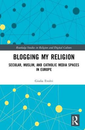 Evolvi |  Blogging My Religion | Buch |  Sack Fachmedien