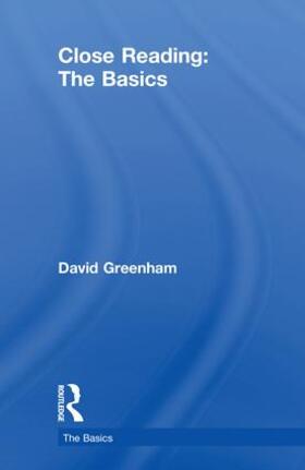 Greenham |  Close Reading: The Basics | Buch |  Sack Fachmedien