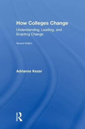 Kezar |  How Colleges Change | Buch |  Sack Fachmedien