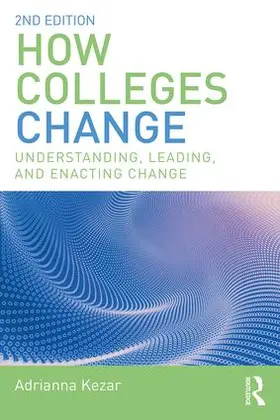 Kezar |  How Colleges Change | Buch |  Sack Fachmedien