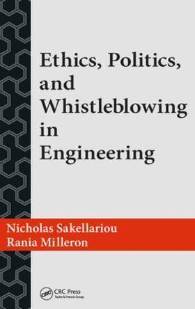 Sakellariou / Milleron |  Ethics, Politics, and Whistleblowing in Engineering | Buch |  Sack Fachmedien