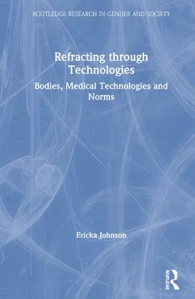 Johnson |  Refracting through Technologies | Buch |  Sack Fachmedien