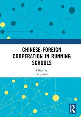 Jinhui |  Chinese-Foreign Cooperation in Running Schools | Buch |  Sack Fachmedien